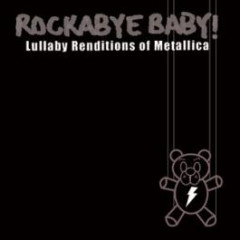 Rockabye Baby Metallica