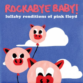 Rockabye Baby Pink Floyd