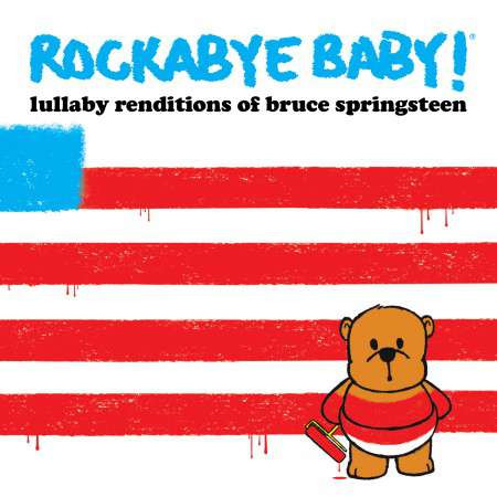 Rockabye Baby Bruce Springsteen