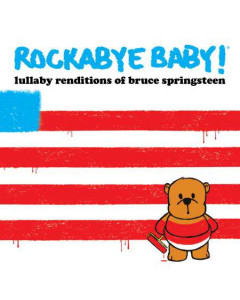 Rockabye Baby Bruce Springsteen 